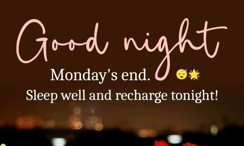 Monday night quotes with peaceful words of hope and encouragement